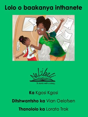 cover image of Lolo Fixes the Internet (Setswana)